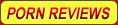 Porn Reviews